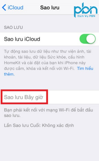 Tiếp tục chọn mục Sao lưu bây giờ để thực hiện đồng bộ hóa dữ liệu qua iCloud